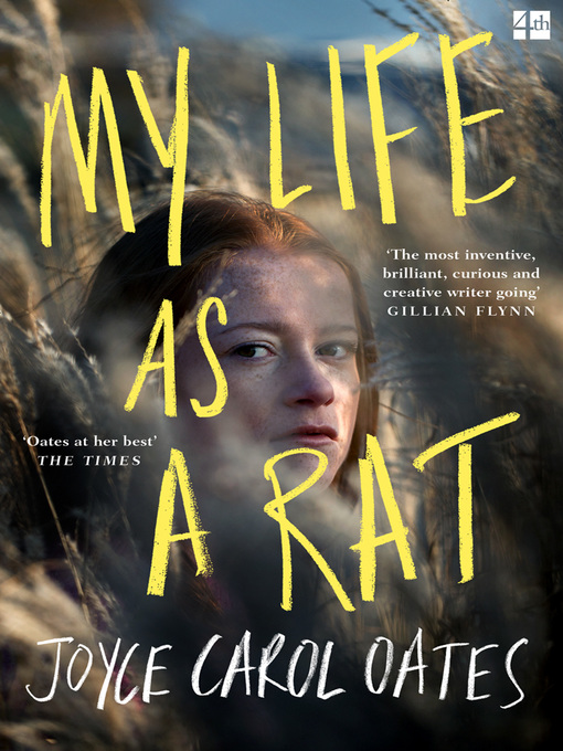 Title details for My Life as a Rat by Joyce Carol Oates - Available